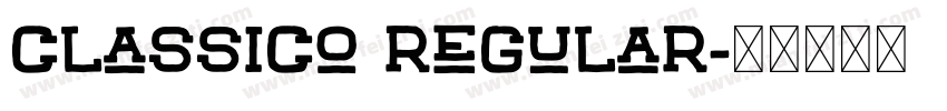 classico regular字体转换